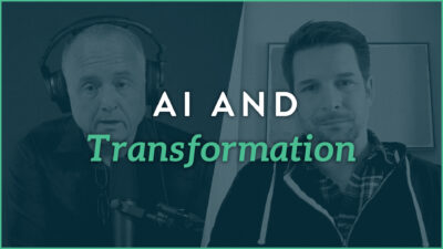 Why AI is the Latest Forcing Function for Transformation