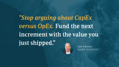 The New Software Economics: Earn the Right to Invest Again, in 90-day Cycles